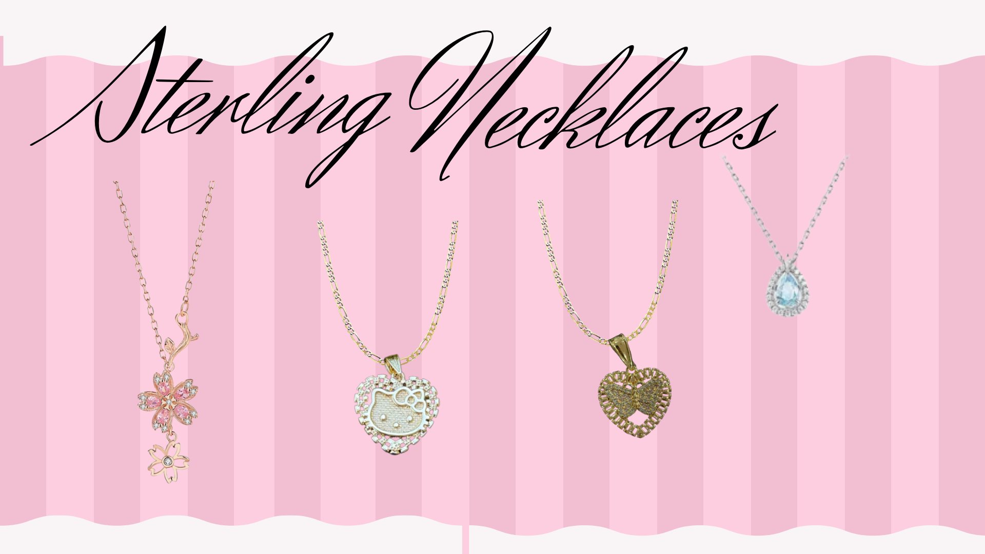 STERLING SILVER NECKLACES